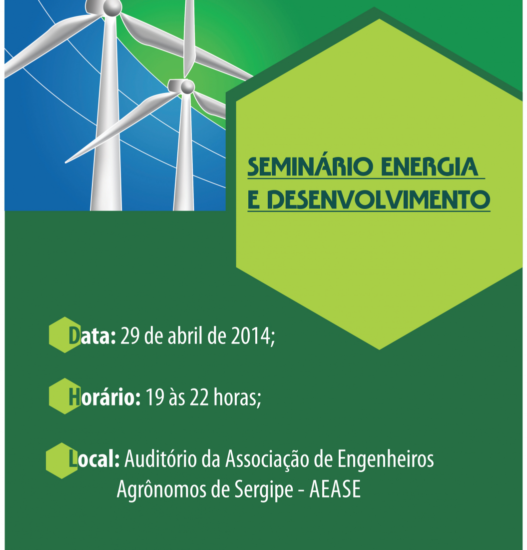 Seminário “Energia e Desenvolvimento” acontece nesta terça, dia 29 às 19h na AEASE