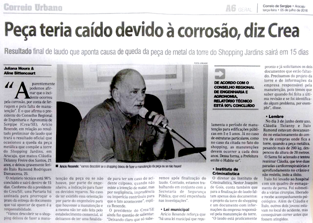 Correio de Sergipe – A6: Peça teria caíde devido à corrosão, diz CREA.