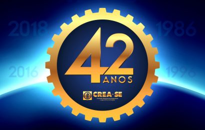 Crea-SE : 42 anos de credibilidade em defesa da valorização profissional e da sociedade