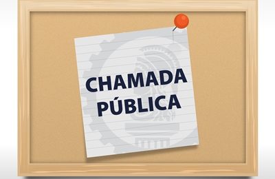 Confira os Editais de Chamamento nº 01 e 02