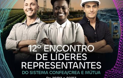 Confira programação do 12º Encontro de Líderes do Sistema Confea/Crea e Mútua
