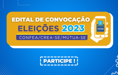 Eleições do Sistema Confea/Crea/Mútua: Edital de Convocação é Divulgado