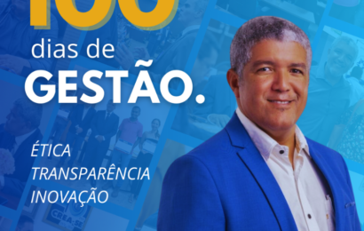 Dilson Luiz: 100 dias de gestão