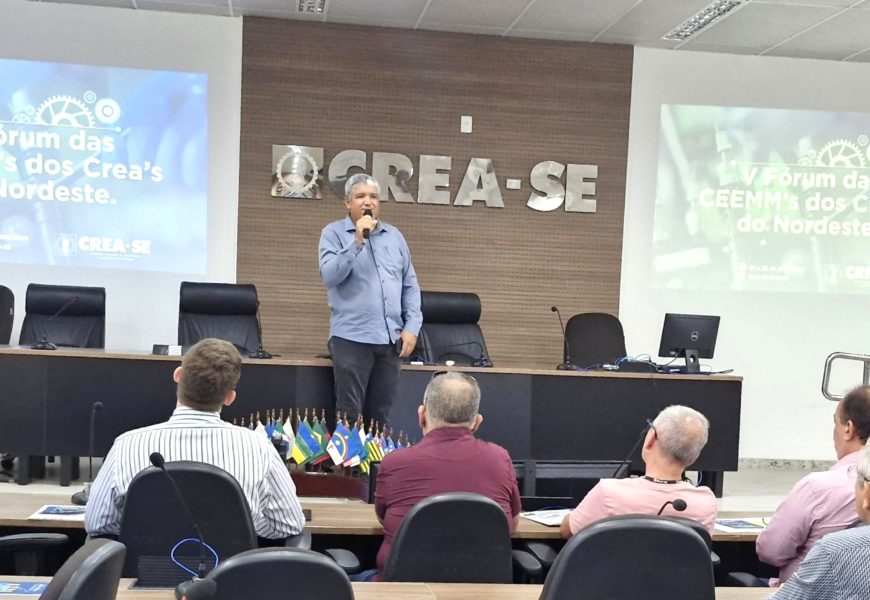 Presidente do Crea-SE defende protagonismo técnico da Engenharia durante Fórum das Câmaras de Mecânica e Metalúrgica